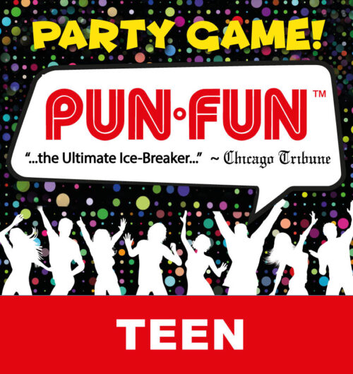 Teen Edition of Pun Fun Group Game. Order Now.
